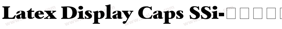 Latex Display Caps SSi字体转换